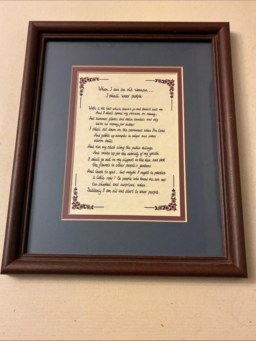 Poem “When I am an Old Woman… Art in Brown Frame with Blue Mat